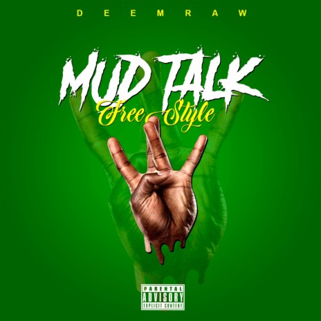 Mud Talk | Boomplay Music