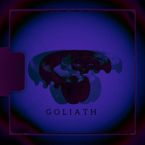 GOLIATH | Boomplay Music