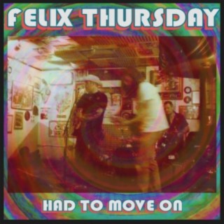 Felix Thursday