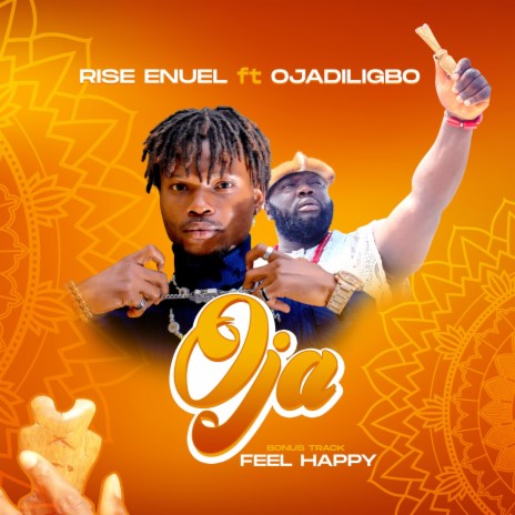 Feel Happy ft. Ojadiligbo | Boomplay Music