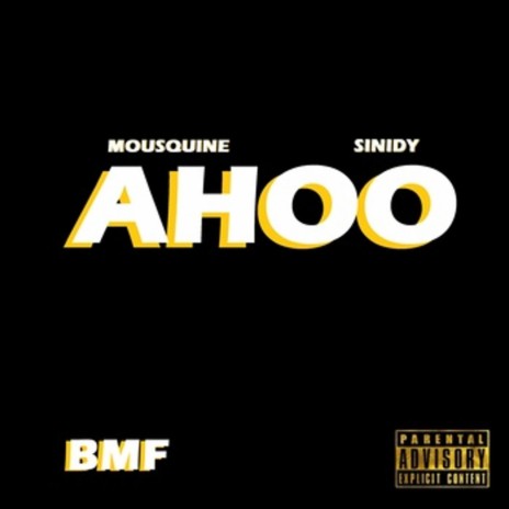 Ahoo (remasterisée) ft. Sinidy | Boomplay Music