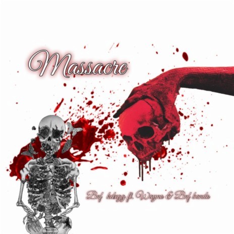 Massacre ft. Bnf Bando & wayno | Boomplay Music