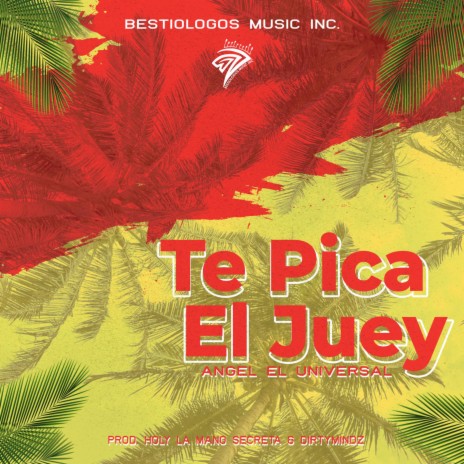 Te Pica El Juey | Boomplay Music