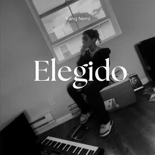 Elegido lyrics | Boomplay Music