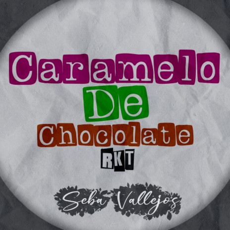 Caramelo de Chocolate RKT | Boomplay Music