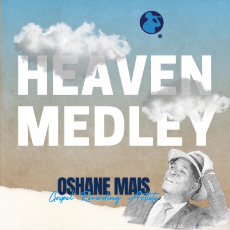 Heaven Medley | Boomplay Music