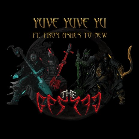 Yuve Yuve Yu ft. From Ashes To New | Boomplay Music