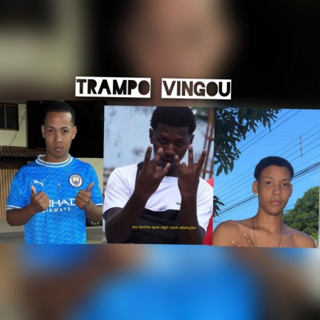Trampo Vingou ft. Jaspha & Young Rxnin | Boomplay Music