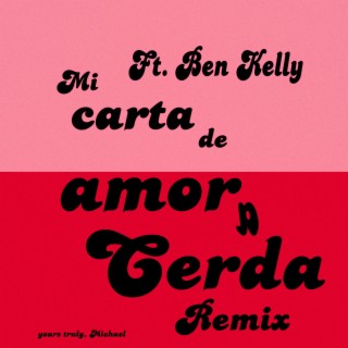 Mi carta de amor a Cerda (Remix)