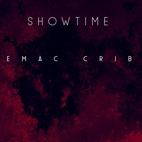 Emac Crib | Boomplay Music