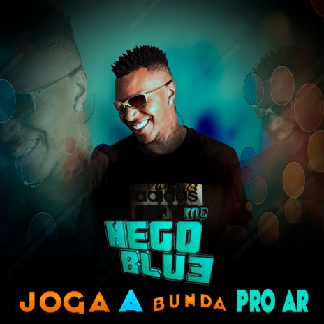 Joga a Bunda pro Ar | Boomplay Music