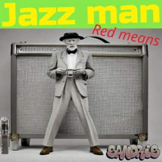 Jazz man 2