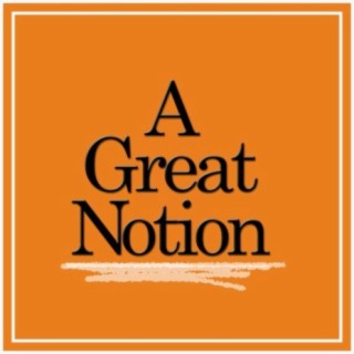 A Great Notion