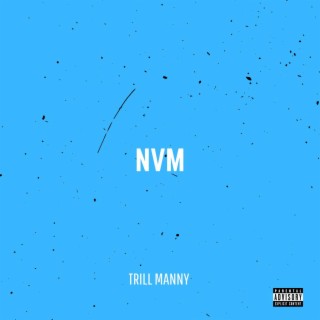 nvm lyrics | Boomplay Music