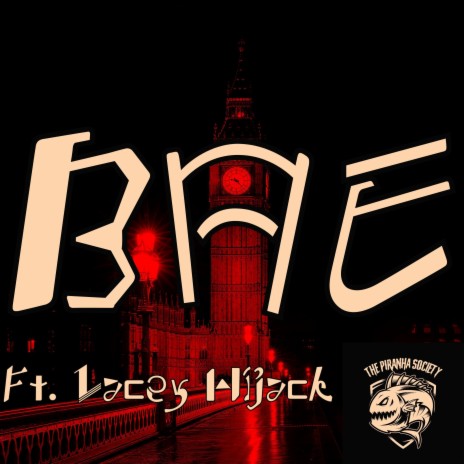 BAE ft. Lacey Hijack | Boomplay Music