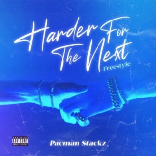 Hard For The Next (remix)