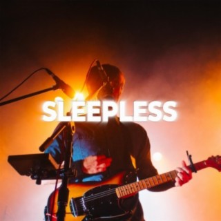 Sleepless