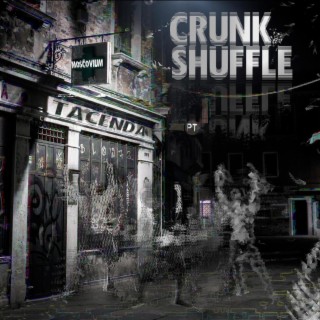 Crunk Shuffle