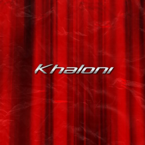 Khaloni | Boomplay Music