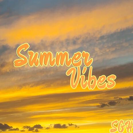 Summer Vibes | Boomplay Music