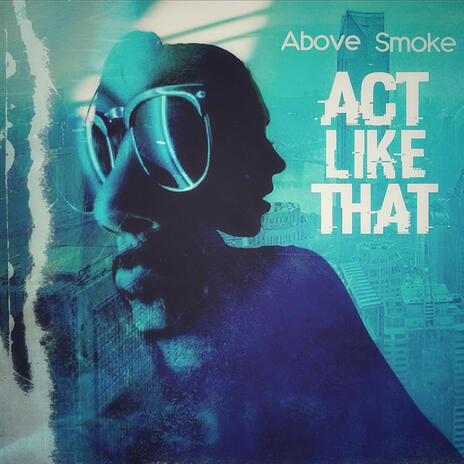 Act Like That | Boomplay Music