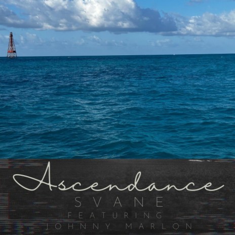 Ascendance ft. Johnny Marlon | Boomplay Music