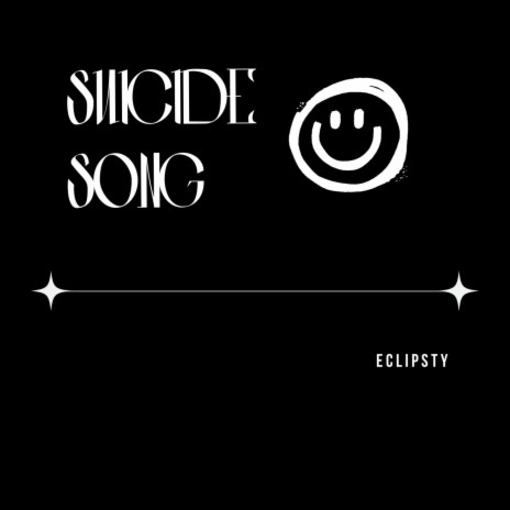 SUICIDE SONG