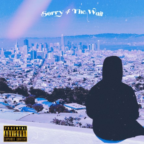 Sorry 4 The Wait Intro | Boomplay Music