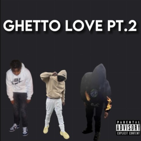 Ghetto Love Pt. 2 ft. Babii.Motion & Marmargotbands | Boomplay Music