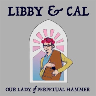 Our Lady of Perpetual Hammer