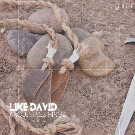 Like David | Boomplay Music