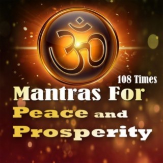 108 Times Chanting Mantra for Peace & Harmony