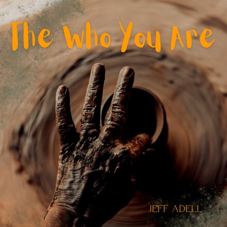 The Who You Are | Boomplay Music