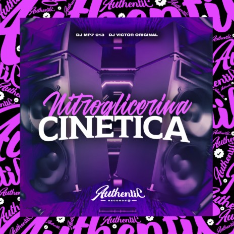 Nitroglicerina Cinética ft. DJ VICTOR ORIGINAL | Boomplay Music