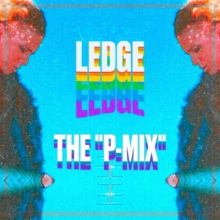 Ledge (feat. The Musicated Minor) [P-Mix]