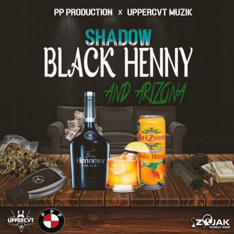 Black Henny and Arizona | Boomplay Music