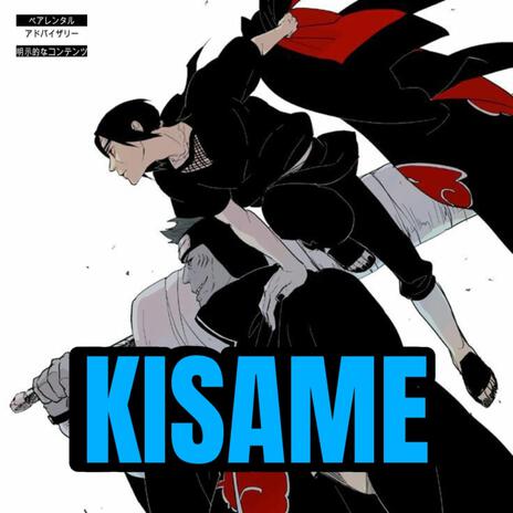 Kisame | Boomplay Music