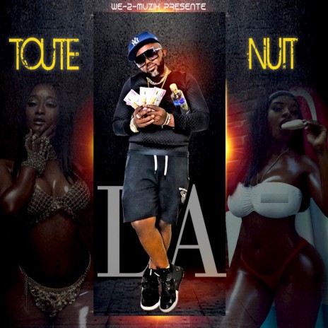 Toute la nuit | Boomplay Music