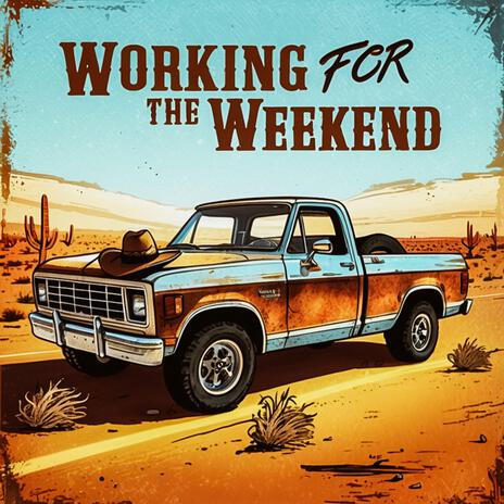 Working For The Weekend | Boomplay Music