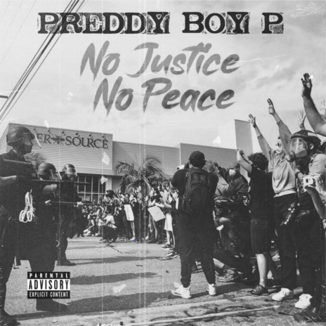 No Justice No Peace | Boomplay Music