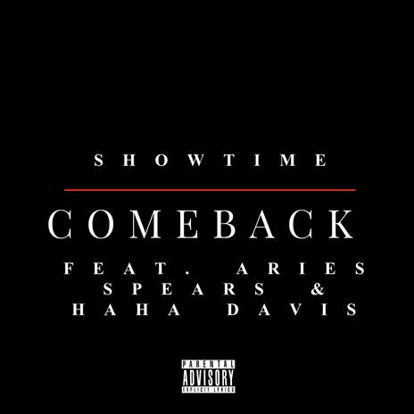 Comeback ft. Aries Spears & HaHa Davis | Boomplay Music