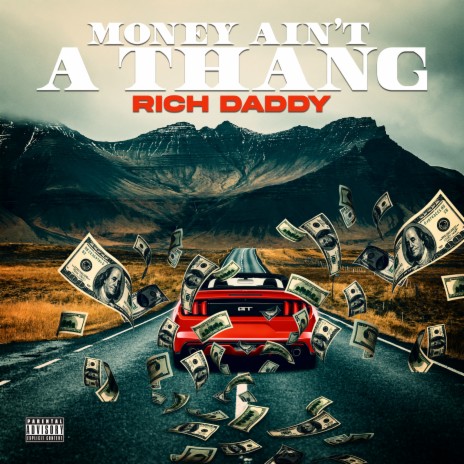 Money Ain't a Thang | Boomplay Music