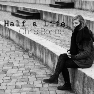 Half A Life lyrics | Boomplay Music