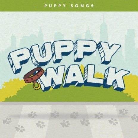 Puppy Walk | Boomplay Music