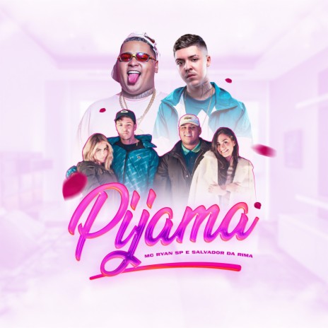 Pijama ft. Salvador da Rima | Boomplay Music