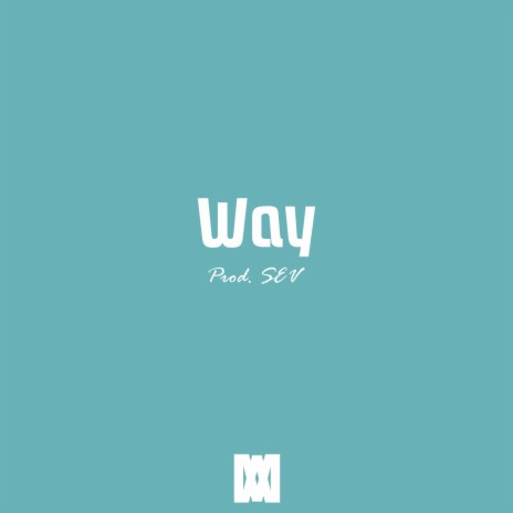 Way | Boomplay Music