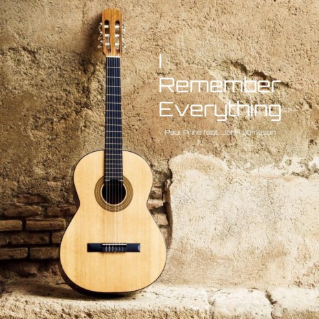 I Remember Everything ft. John Jameson | Boomplay Music