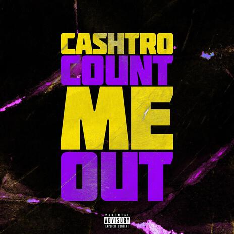 Count Me Out | Boomplay Music