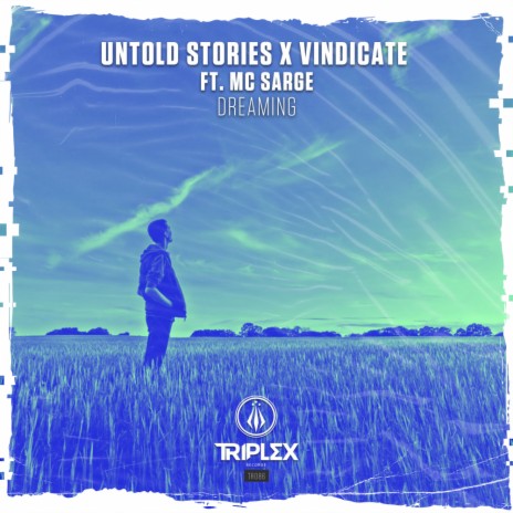 Dreaming ft. Vindicate & MC Sarge | Boomplay Music