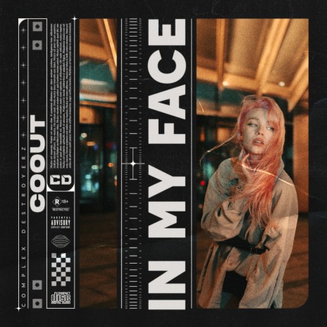 In my Face | Boomplay Music
